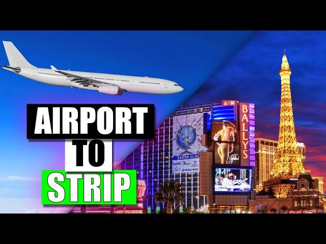 How to get from the Airport to the Las Vegas Strip