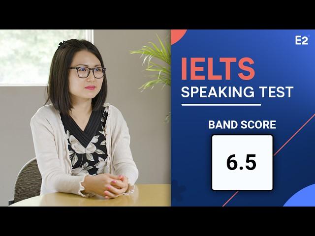 IELTS Speaking Test - Band 6.5 with Feedback