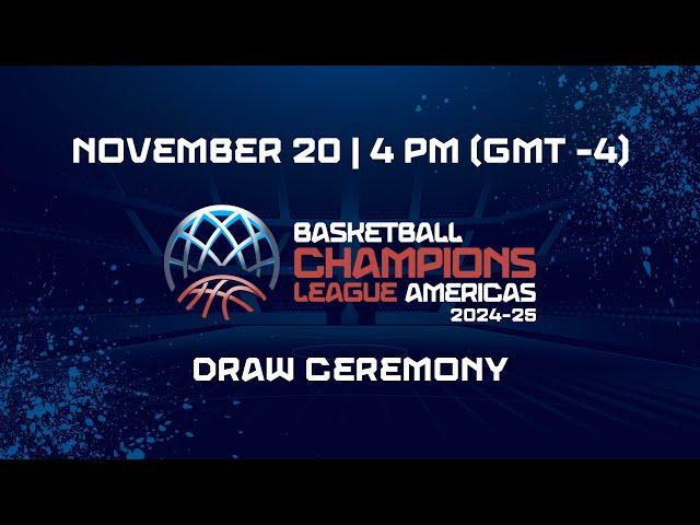 Basketball Champions League Americas 2024/2025 |  Live Draw