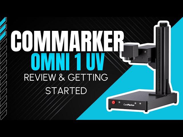 ComMarker Omni 1 UV Laser Review: Stunning Results on Glass, Wood, and More!