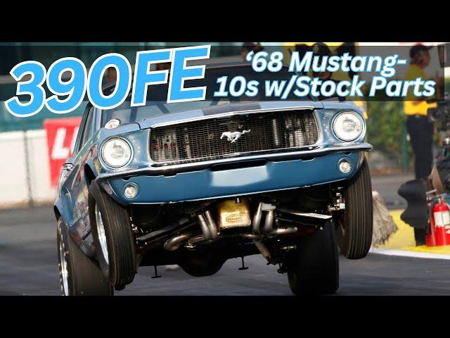 Ford 390 FE | Running 10s in a 1968 Mustang Coupe with NA Power!