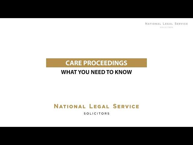 Care Proceedings: What You Need To Know