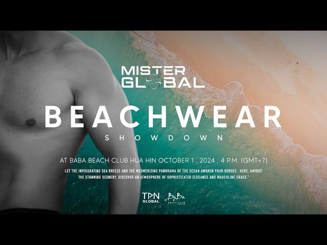 Mister Global 2024 : Beachwear Showdown