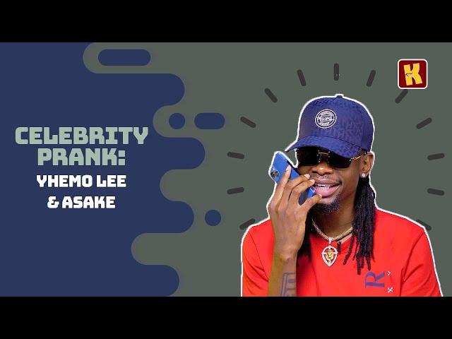 YHEMO LEE Pranks ASAKE (Mr Money) | Celebrity Pranks