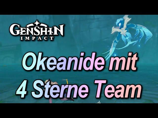 Genshin Impact - Boss: Okeanide in Liyue für Mona/Tartaglia Free2Play mit einem 4 Sterne Team