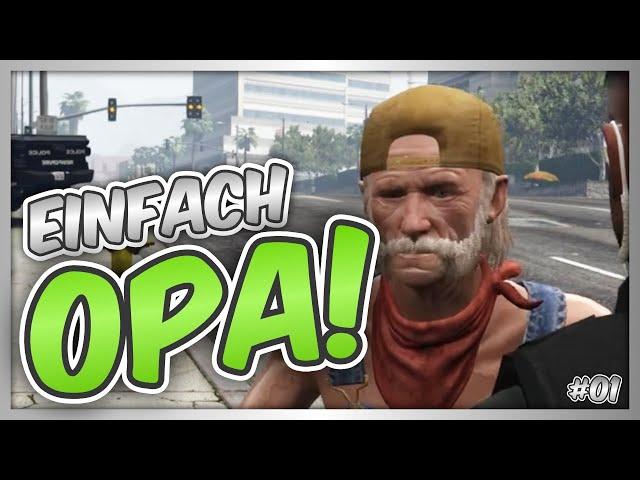 #01 | EINFACH OPA! | #gtarp #lslife #roleplay