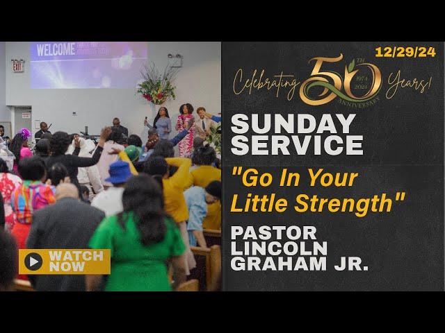 OPT Refresh Service 12/29/24 - Pastor Lincoln Graham Jr. "Go In Your Little Stength"