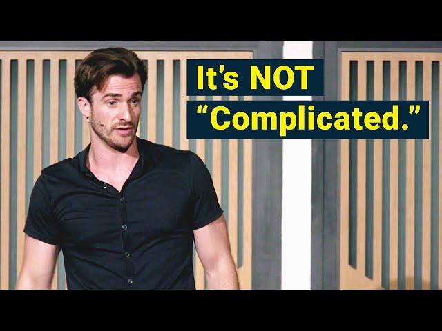 "It's Complicated..." No, It's Not. (Matthew Hussey)