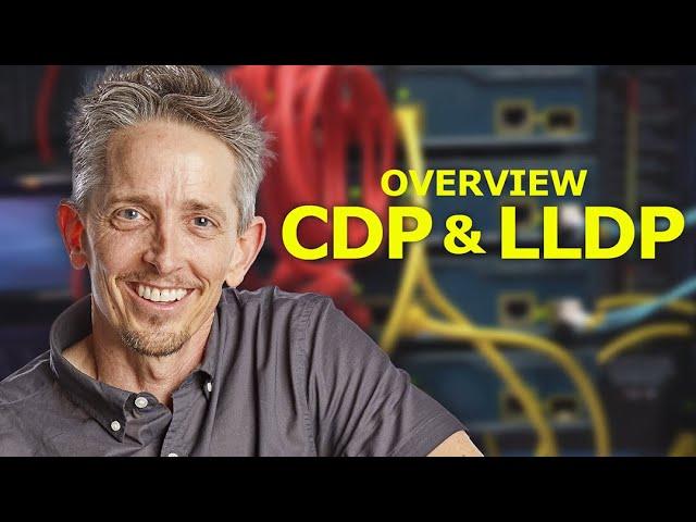 CDP (Cisco Discovery Protocol) and LLDP (Link Layer Discovery Protocol) Explained