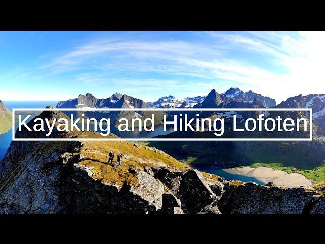 Sea Kayaking And Hiking In Lofoten Norway | Wild Kiwi Adventurer