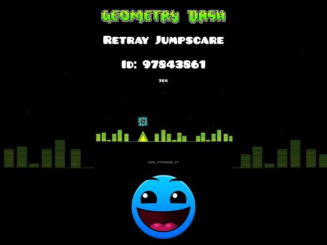 Retray Jumpscare in Geometry Dash  #geometrydash #jumpscare #trending #robtop #feedshorts #fyp