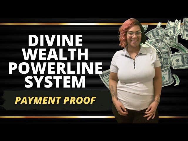 Divine Wealth Powerline System Payment Proof and Live Withdrawal