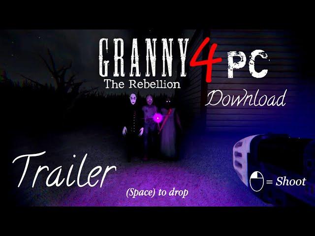 Granny 4 The Rebellion PC Version Download | Granny 4 Unofficial Trailer