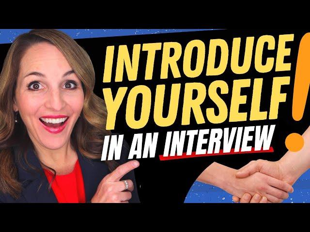 How To Introduce Yourself In An Interview in 2023! (THE BEST ANSWER)