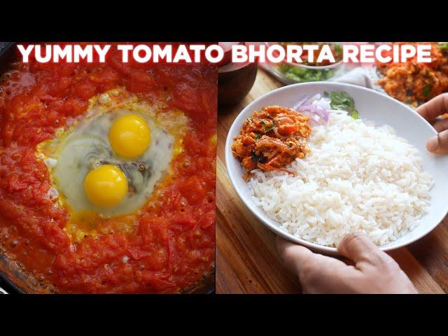 Yummy Cox's Bazar er Tomato Bhorta Recipe