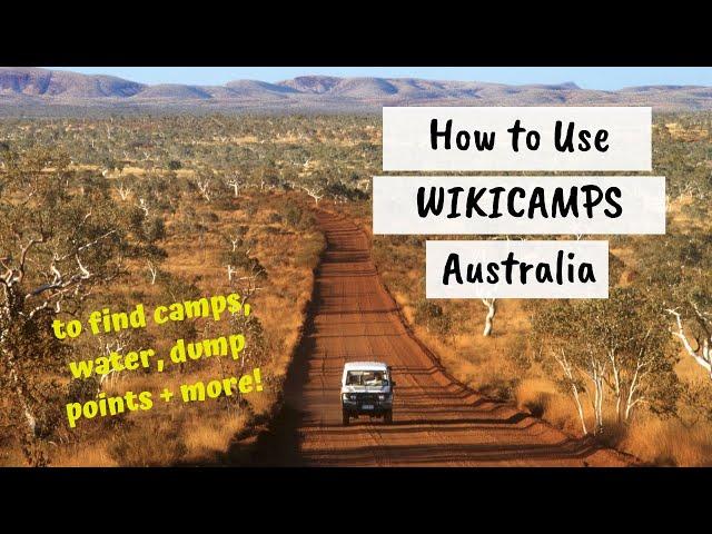 How to Use WikiCamps Australia (Camping App Tutorial)