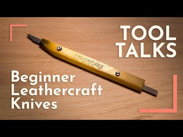 Which knife to choose for leathercraft beginners? - TOOL TALKS