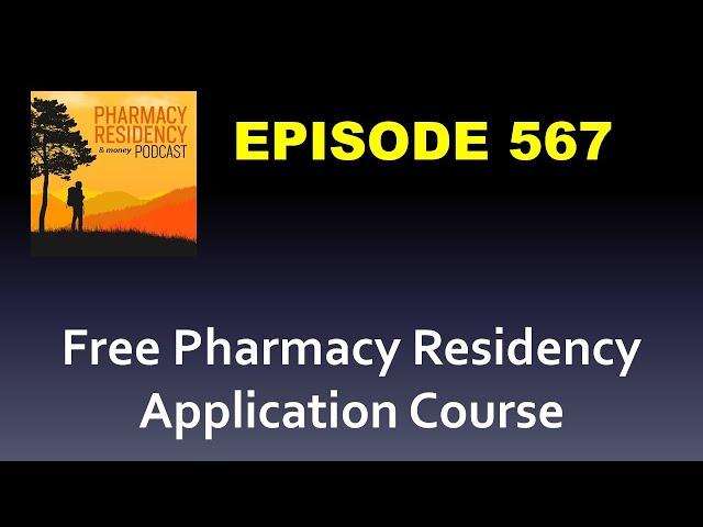 Ep 567 Free Residency Application Course - Includes LOI Template and Interview Advice