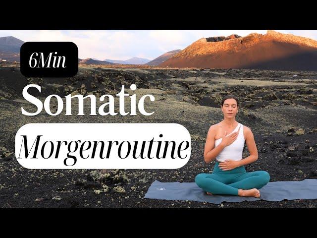 Somatisches Yoga | 6 Minuten | Nervensystem beruhigen | Stress lösen |Entspannt den Tag starten