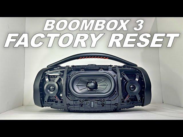 JBL BOOMBOX 3 FACTORY RESET !!!