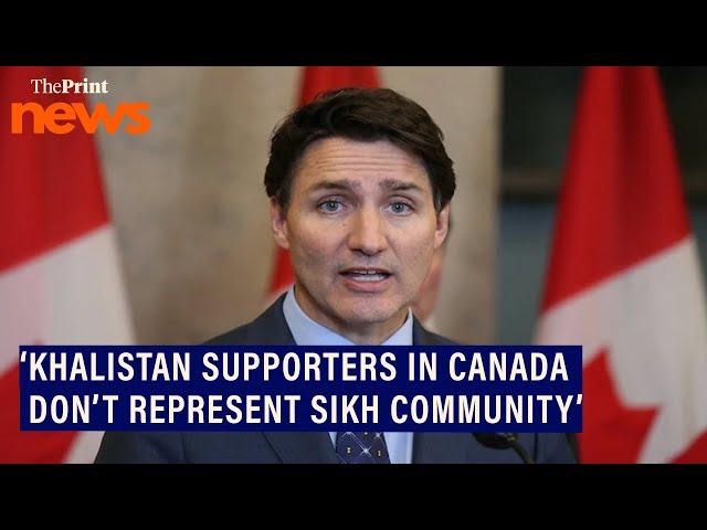 ‘Many supporters of Khalistan in Canada, but they don’t represent Sikh community’, says Trudeau