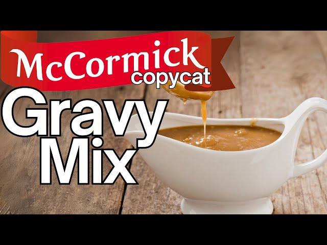 DIY McCormick Copycat Gravy Mixes: Quick and Easy Homemade Recipes