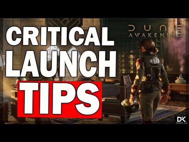 Critical Launch Tips For Dune Awakening