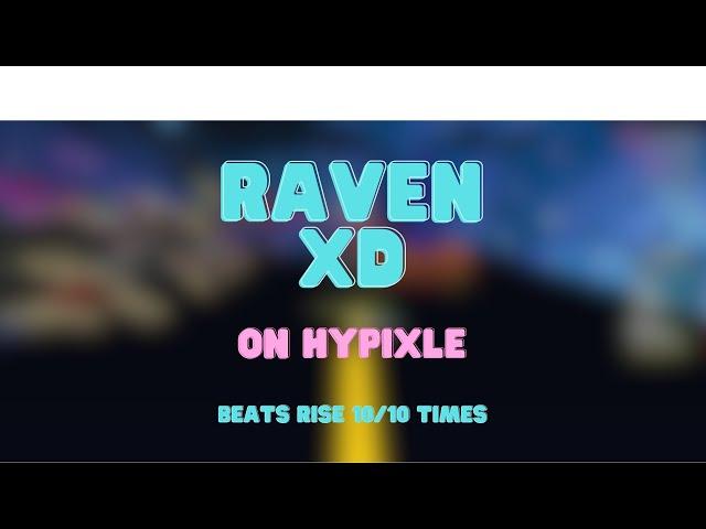 Raven Xd TOUCHES  hypixel