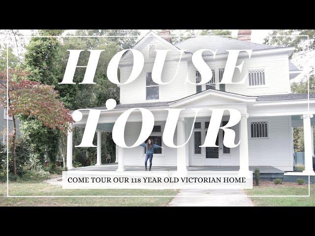 COME TOUR OUR 118 YEAR OLD HOME! | WHOLE HOUSE TOUR