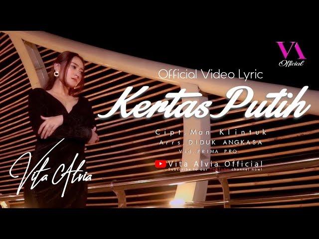 Vita Alvia - Kertas Putih ( Official Video Lyric )