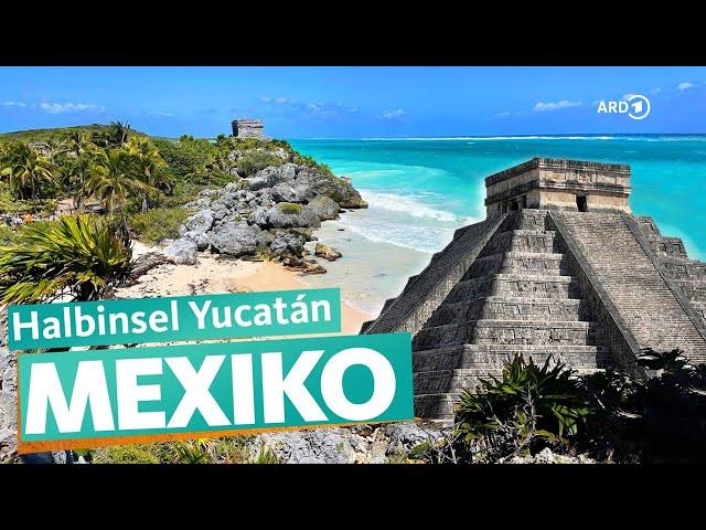 Yucatán - The peninsula in the south of Mexico | WDR Reisen