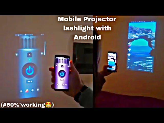 How to Mobile FlashLight Video Projector in Any Mobile| FlashLight HD Video Projector Tutorial