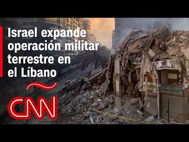 Israel expande operación militar terrestre en el Líbano: Resumen del conflicto en Medio Oriente