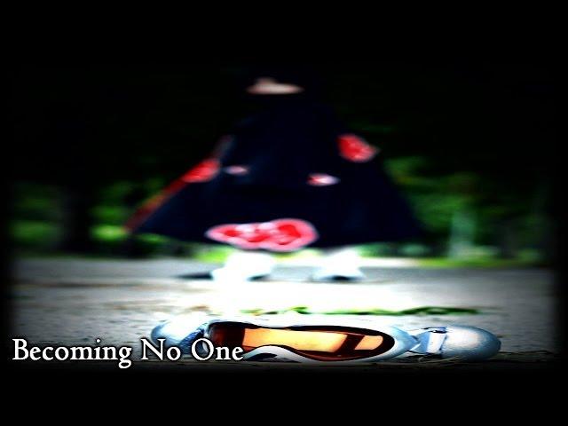 Obito Uchiha - Becoming No One (Remake) [Naruto Shippuuden ASMV]