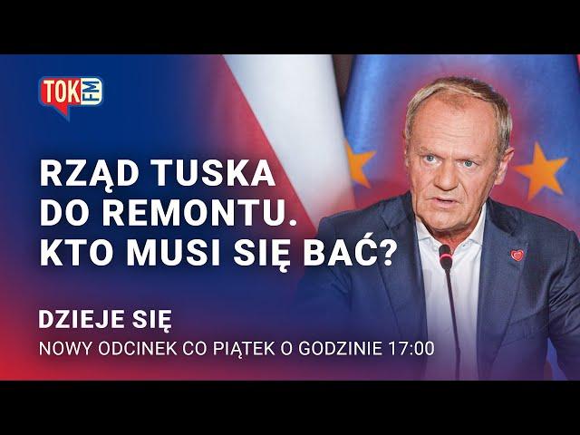 Rząd Tuska do remontu. Kto musi się bać? | Dzieje się 20.09.24