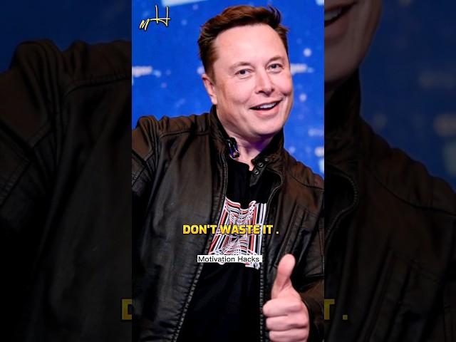 Don't waste your life  #shorts #elonmusk #billionaire #attitudestatus #sigmarule #motivation #viral