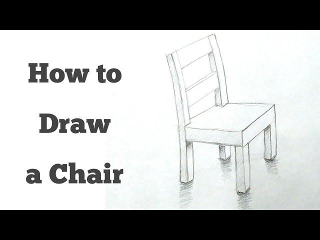 How to draw a wooden chair