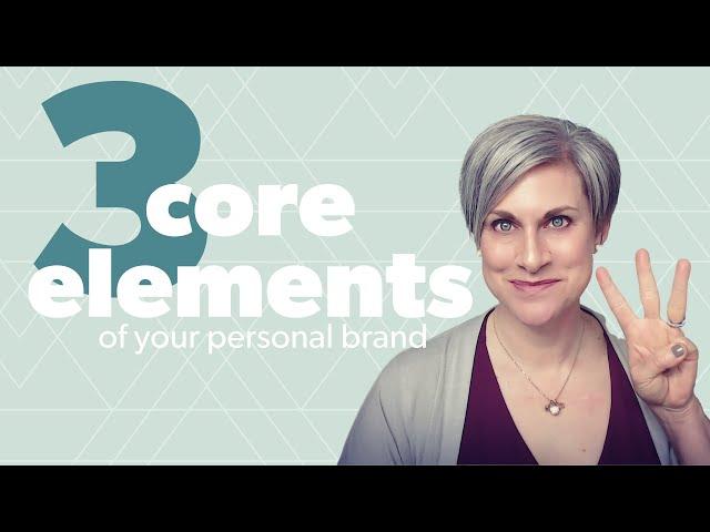 The 3 Things Your Personal Brand Should Always Communicate