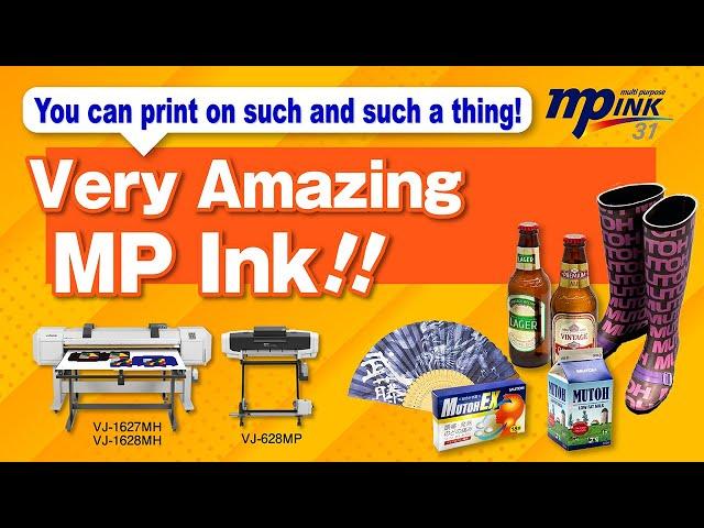 【 You can print on such and such a thing !】MP31 Inkjet printer   |  MUTOH