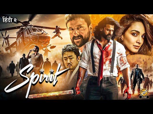 Spirit (2024) Prabhas & Saif Ali Khan Blockbuster Super Action Movie | New South Hindi Dubbed Movie