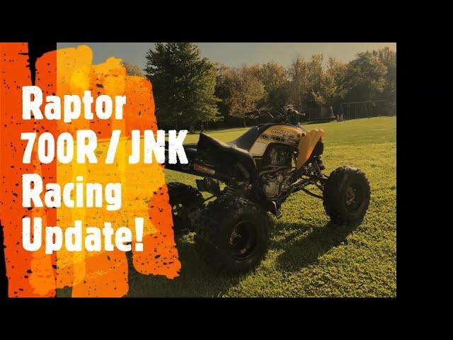 Raptor 700R/JNK Racing Update!