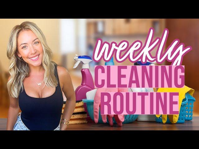 2024 WEEKLY CLEANING ROUTINE! HOME RESET CLEAN WITH ME! @BriannaK