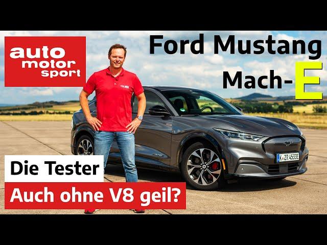 Ford Mustang Mach-E: Auch ohne V8 geil? - Test | auto motor und sport