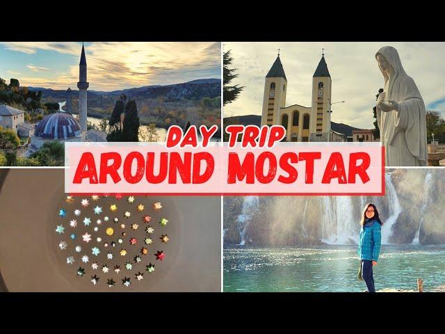 Day Trip Around Mostar | Places you MUST visit near Mostar, Bosnia and Herzegovina