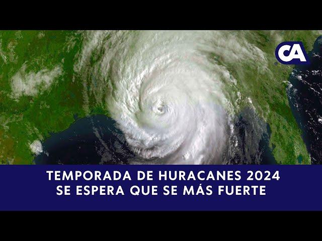 Temporada de Huracanes 2024