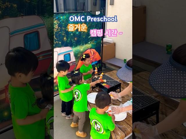 OMC Preschool # 동양선교교회유치원#캠핑#LA