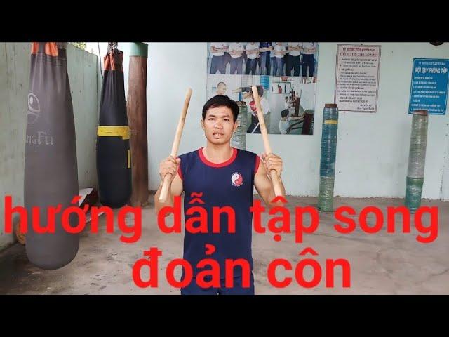 Hướng dẫn song đoản côn(võ gậy)_học võ tại nhà.bài 9