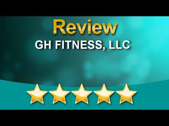 GH FITNESS, LLC Scottsdale Superb Five Star Review by Richard B.