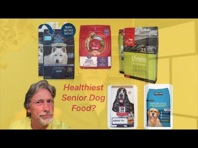 Which is the healthiest Senior Dog Food? Blue,Orijen, Kirkland, Purina ONE, Science Diet - Review