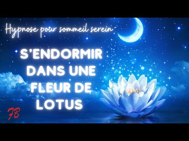 S'ENDORMIR dans une fleur de Lotus [Hypnose et Yoga nidra]